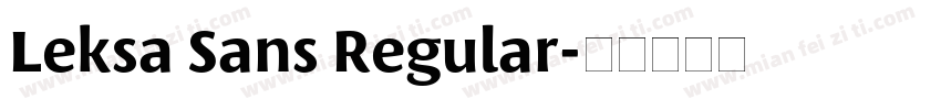 Leksa Sans Regular字体转换